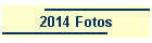 2014 Fotos