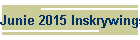 Junie 2015 Inskrywings/