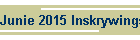 Junie 2015 Inskrywings/